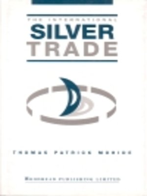 cover image of The International Silver Trade